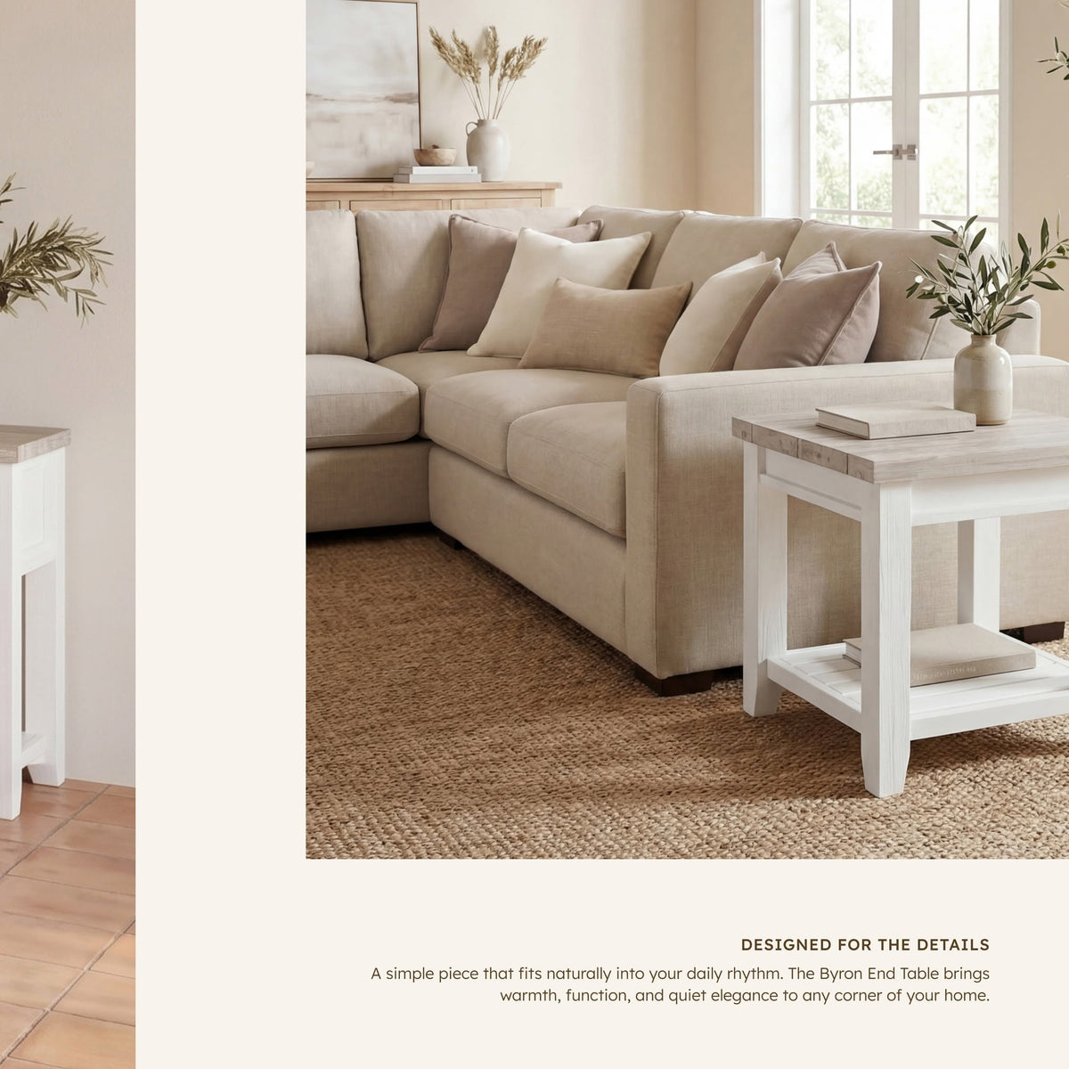 Byron Acacia End Table beside a deep linen sofa on a jute rug, in a Cedora advert captioned Designed for the Details