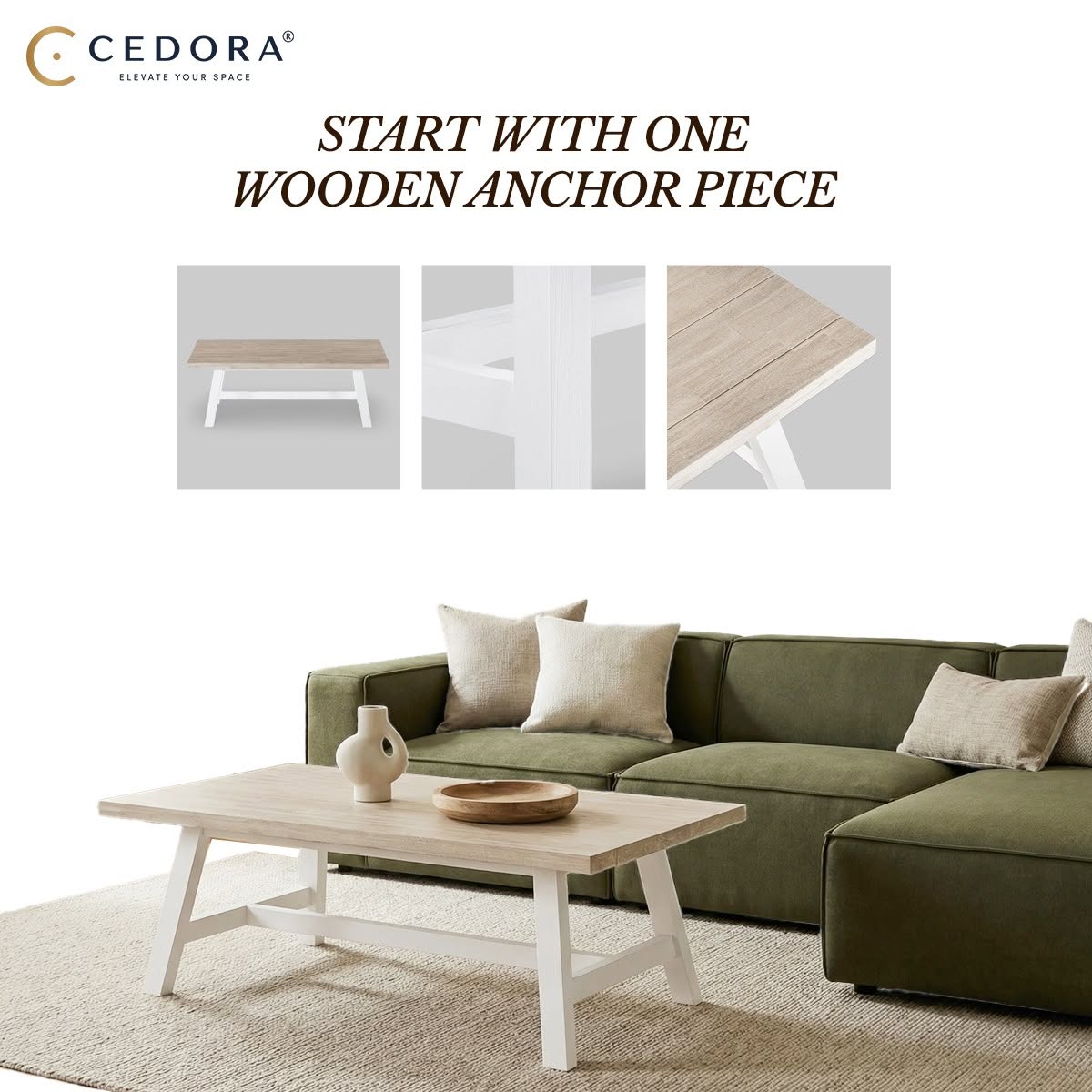 Oxford Acacia Coffee Table before a deep green sofa, in a Cedora advert captioned Start With One Wooden Anchor Piece